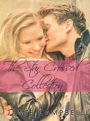 cover image of The Star Crossed Collection